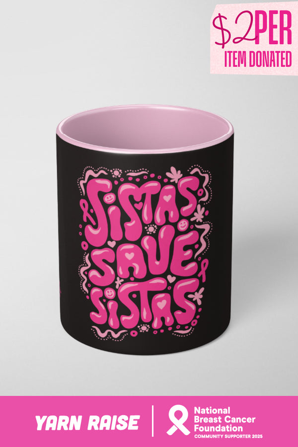 Sistas Save Sistas Ceramic Coffee Mug