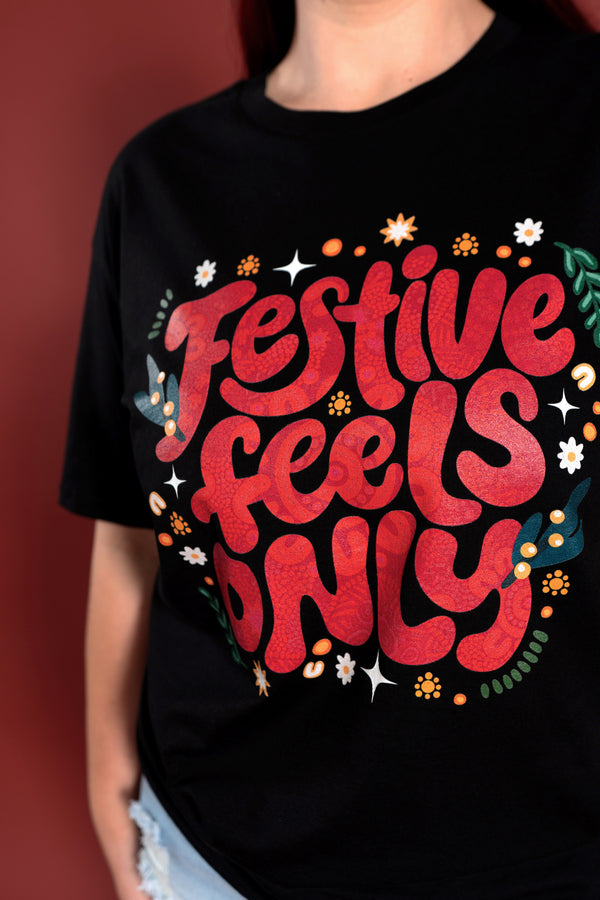 Festive Feels Only Black Cotton Crew Neck Women's T-Shirt